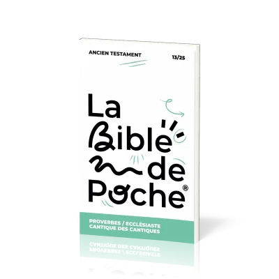 Bible de poche (La), Proverbes - Cantiques des Cantiques