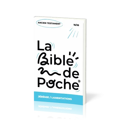 Bible de poche (La), Jérémie, Lamentations