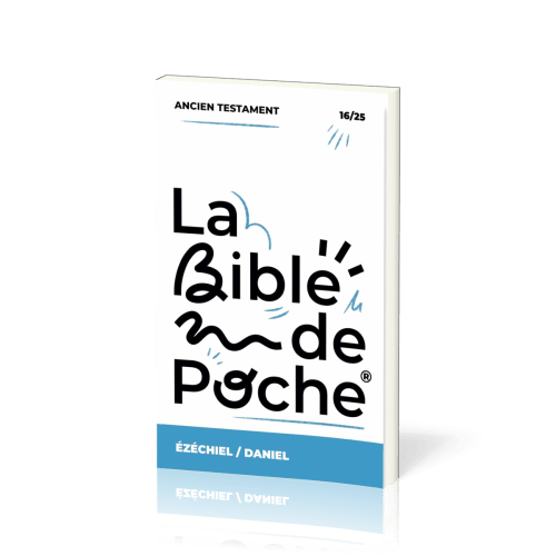 Bible de poche (La), Ezéchiel, Daniel