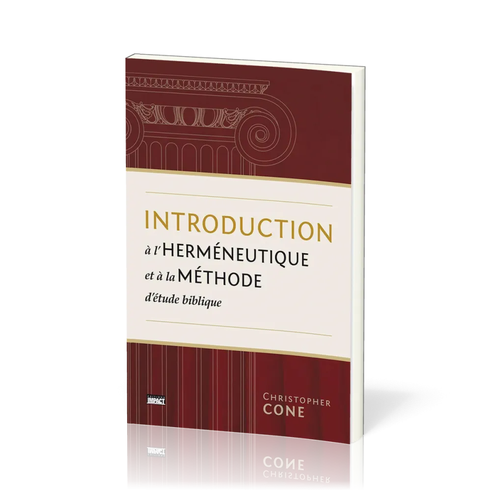 INTRODUCTION A L'HERMENEUTIQUE ET A LA METHODE D'ETUDE BIBLIQUE