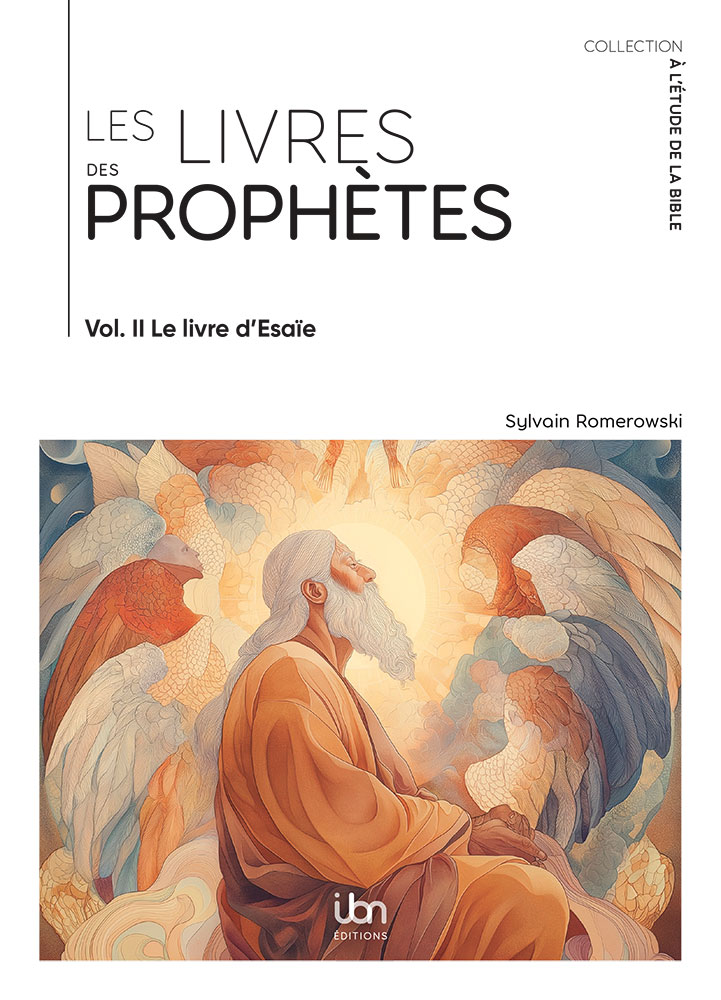 Livres des prophètes (Les) - Vol. 2 - Le livre d' Esaïe