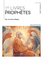 Livres des prophètes (Les) - Vol. 2 - Le livre d' Esaïe