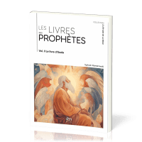 Livres des prophètes (Les) - Vol. 2 - Le livre d' Esaïe