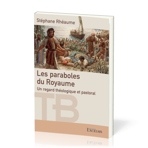 Paraboles du Royaume (Les)
