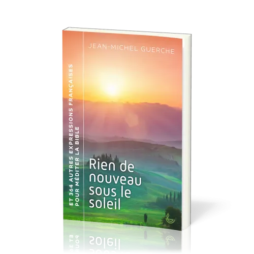 Rien de nouveau sous le soleil