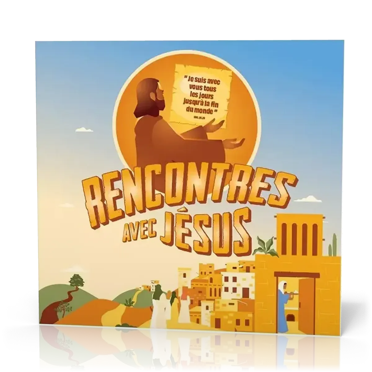 Rencontres avec Jésus - Jeu