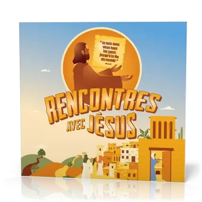 Rencontres avec Jésus - Jeu