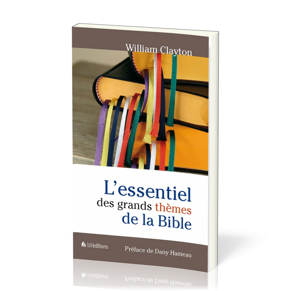 ESSENTIEL DES GRANDS THEMES DE LA BIBLE (L')