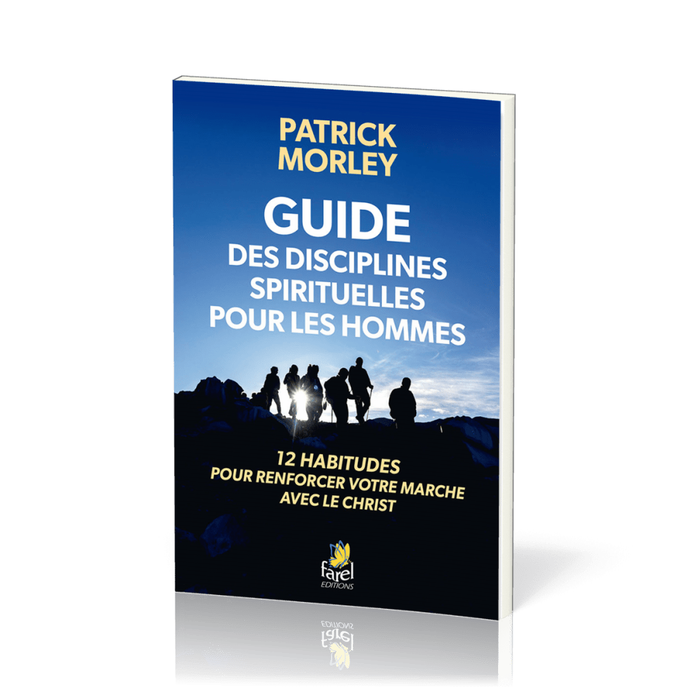 Guide des disciplines spirituelles pour les hommes