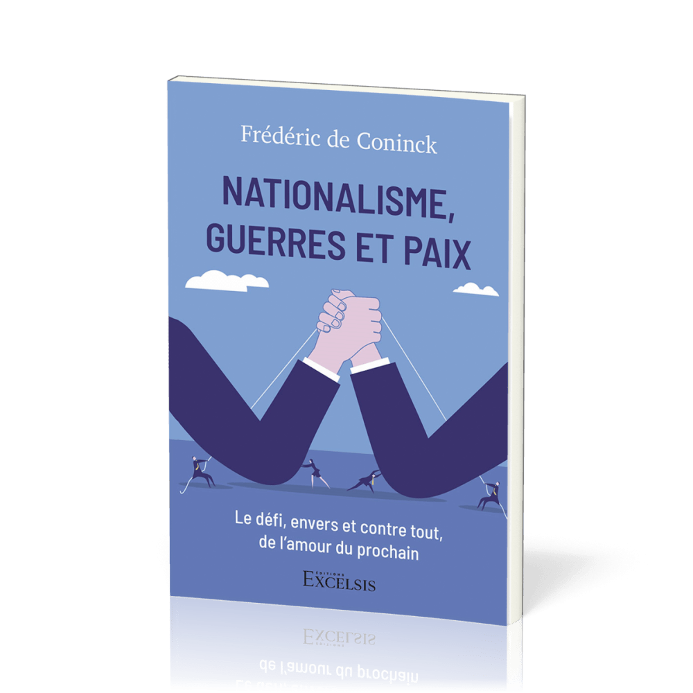 Nationalisme, guerres et paix