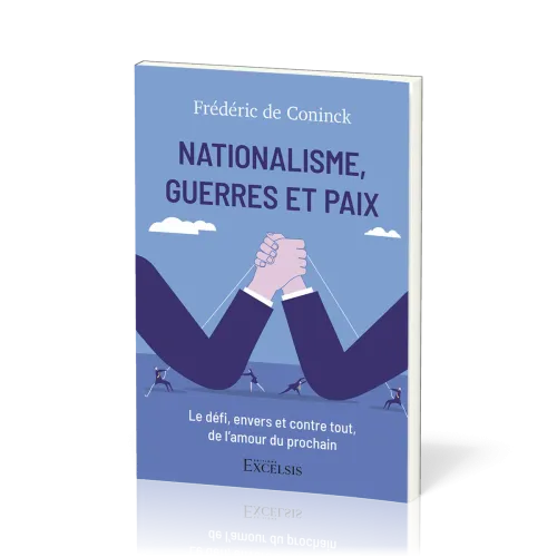 Nationalisme, guerres et paix