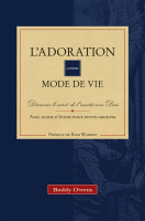 ADORATION COMME MODE DE VIE (L')