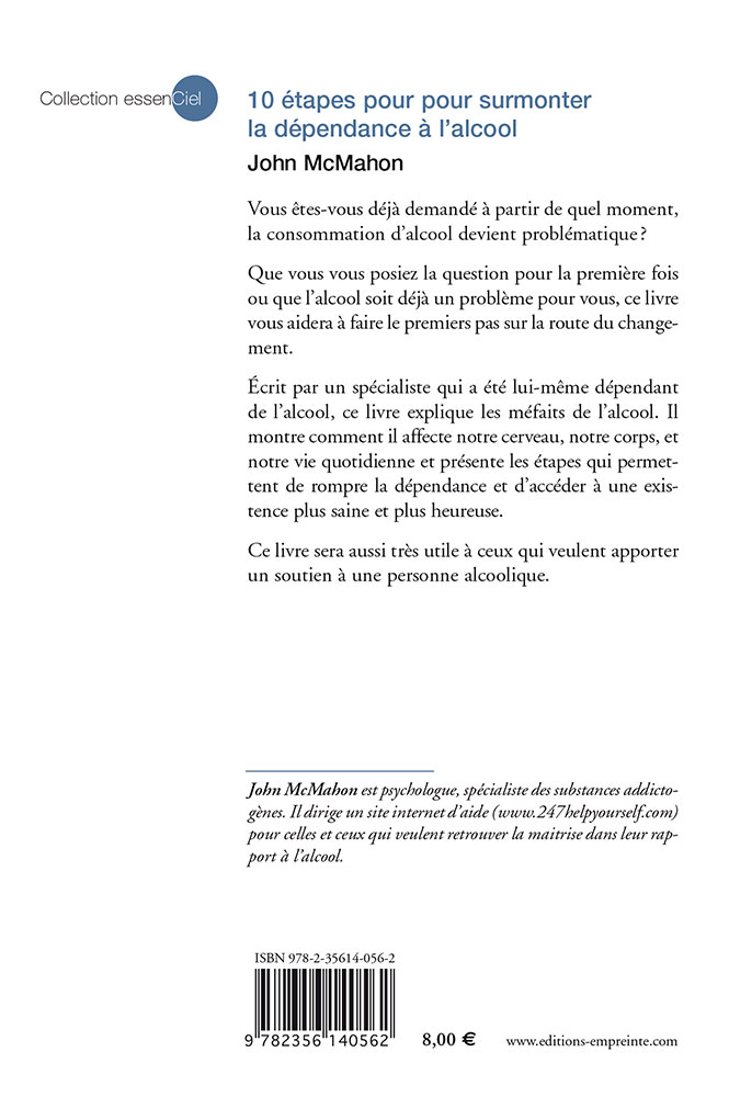 10 étapes pour surmonter la dépendance à l'alcool - collection essenCiel