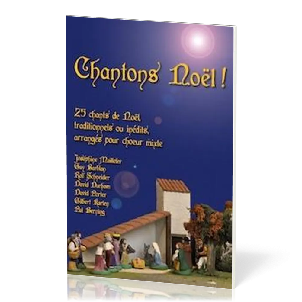 Chantons Noël - Recueil de 25 chants de Noël
