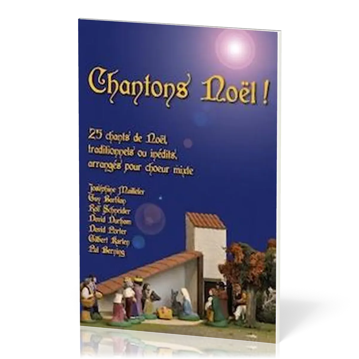 Chantons Noël - Recueil de 25 chants de Noël