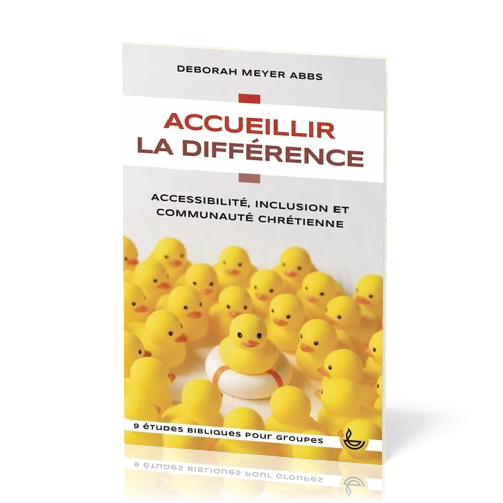 Accueillir la différence - Accessibilité, inclusion et communauté chrétienne