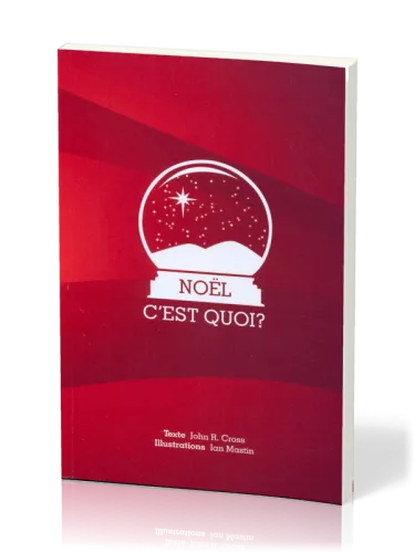 NOEL C'EST QUOI ?
