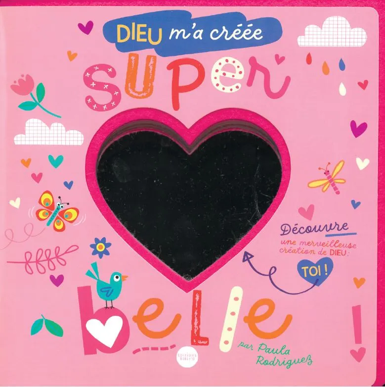 Dieu m'a créée super belle