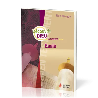 Découvrir Dieu à travers Esaïe