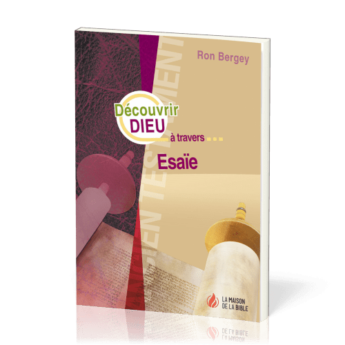 Découvrir Dieu à travers Esaïe