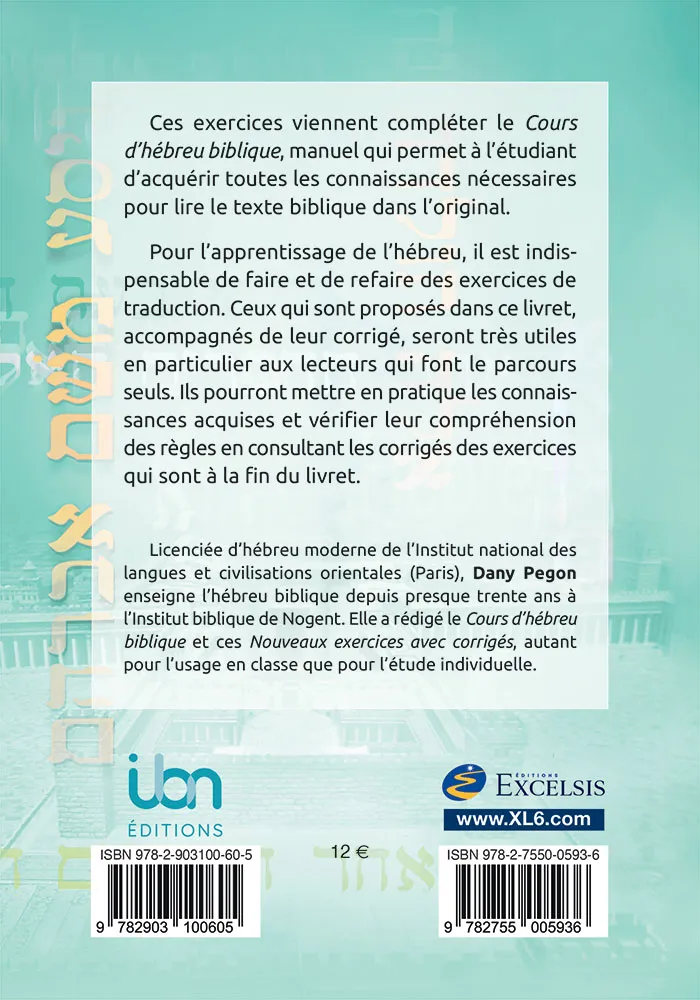 Cours d'hébreu biblique - Nouveaux exercices avec corrigés