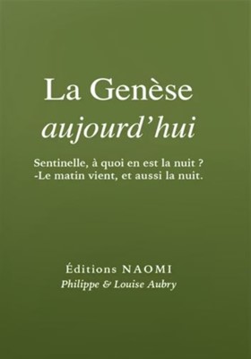Genèse aujourd'hui (La)