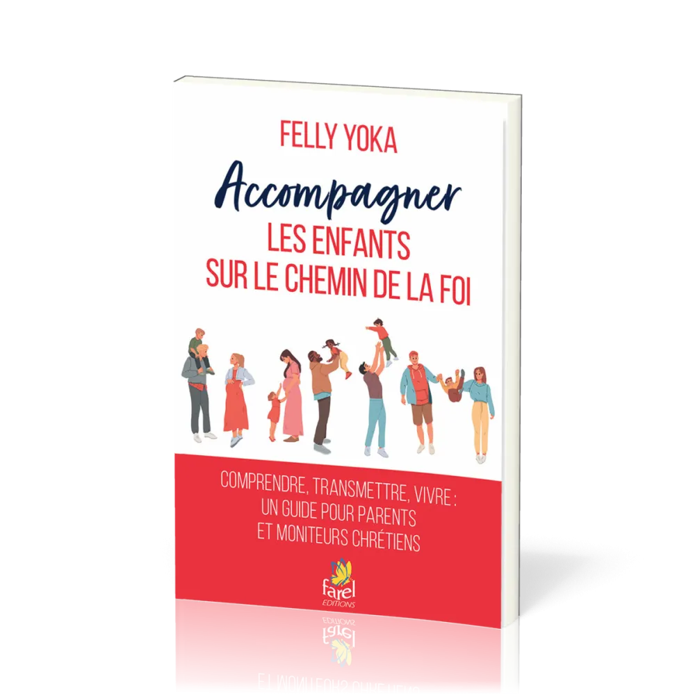 Accompagner les enfants sur le chemin de la foi