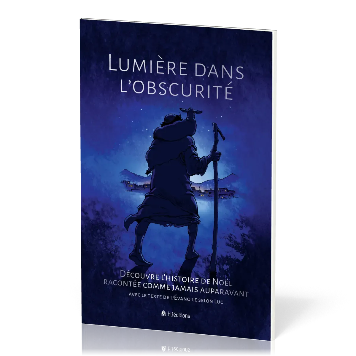 Lumière dans l'obscurité - Découvre l'histoire de Noël racontée comme jamais auparavant