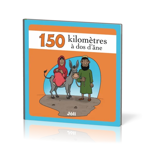 150 kilomètres à dos d'âne