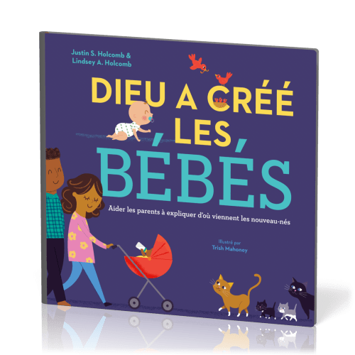 Dieu a créé les bébés