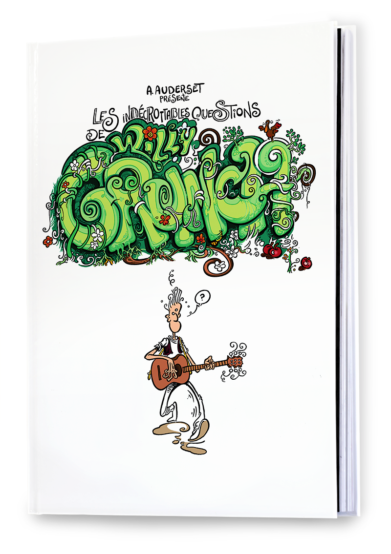 INDECROTTABLES (LES) QUESTIONS DE WILLY GRUNCH 2 BD