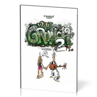 INDECROTTABLES (LES) QUESTIONS DE WILLY GRUNCH 2 BD