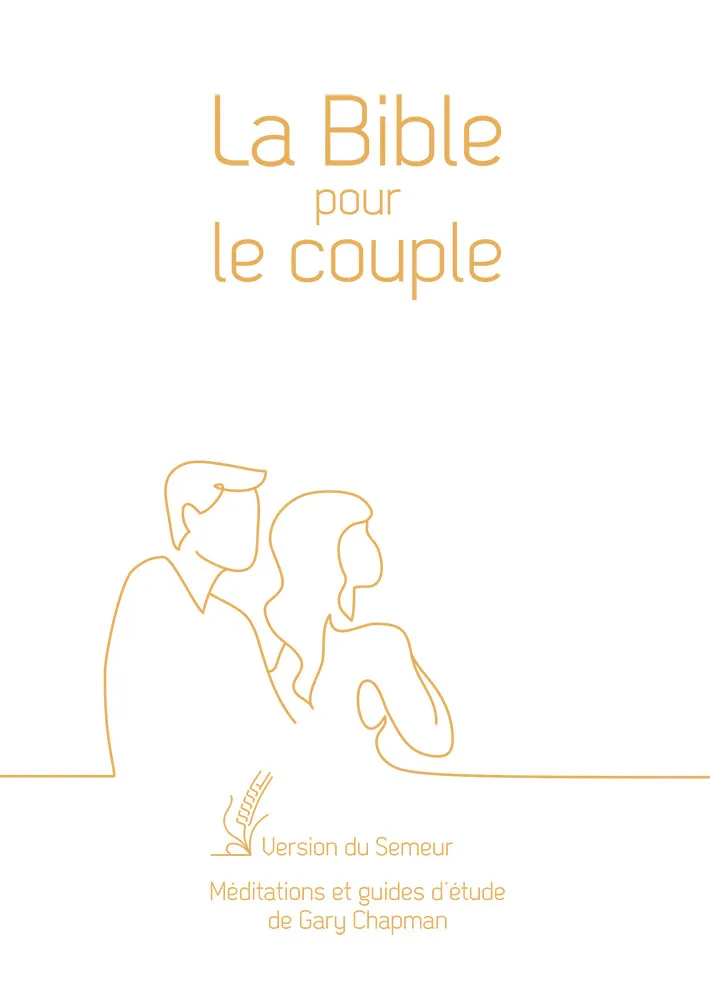 Bible - Semeur 2015 - pour le couple - blanche - rigide - tranche or