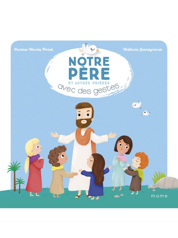 Notre Père et autres prières