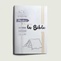 Découvrir la Bible - Abraham - Réédition