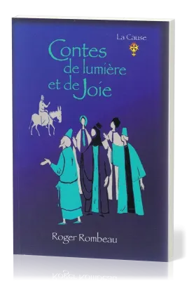 Contes de lumière et de joie