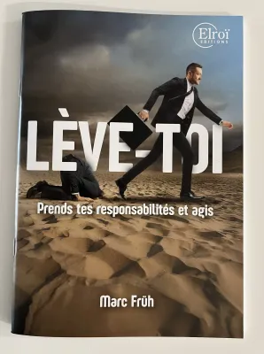 Lève-toi - Prends tes responsabilités et agis