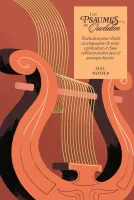 Psaumes au quotidien (Les) - Nouvelle traduction pour une méditation renouvelée