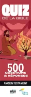 Quiz de la Bible - Ancien Testament - 500 questions & réponses