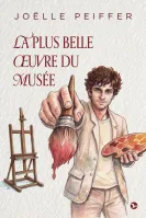 Plus belle oeuvre du musée (La)
