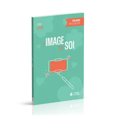 Image de soi (L')