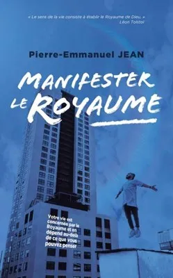 Manifester  le royaume