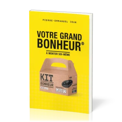 Votre grand bonheur - A monter soi-même