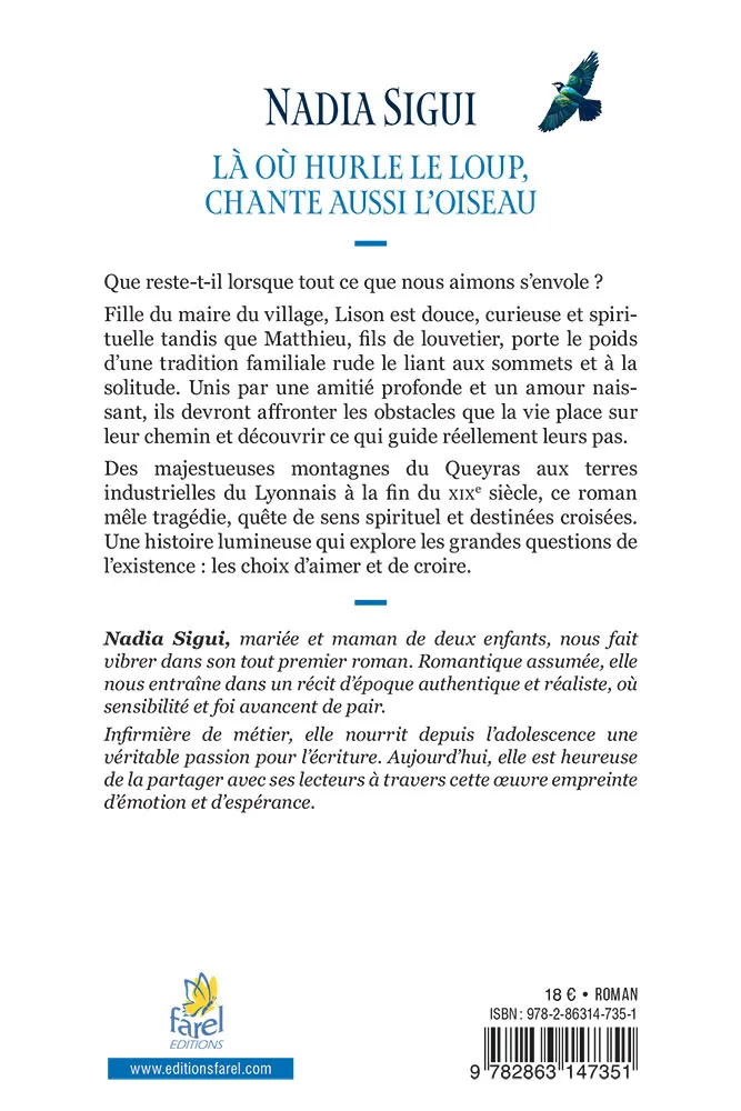 Là où hurle le loup, chante aussi l'oiseau