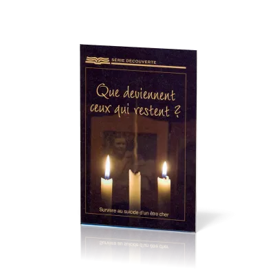 Que deviennent ceux qui restent ? Survivre au suicide d'un être cher - Brochure RBC