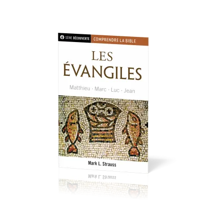 Evangiles (Les) - Matthieu - Marc - Luc - Jean