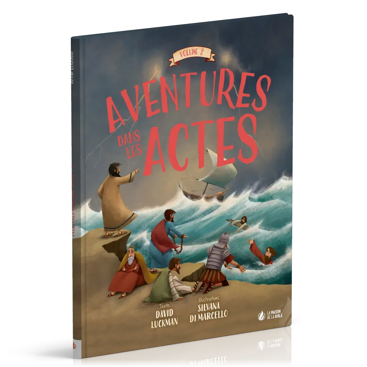Aventures dans les Actes - Vol 2