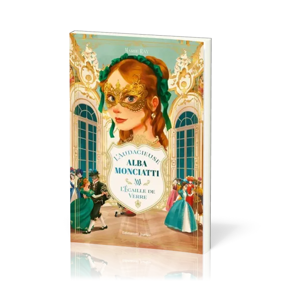 Audacieuse Alba Monciatti (L') - Ecaille de verre Vol. 2