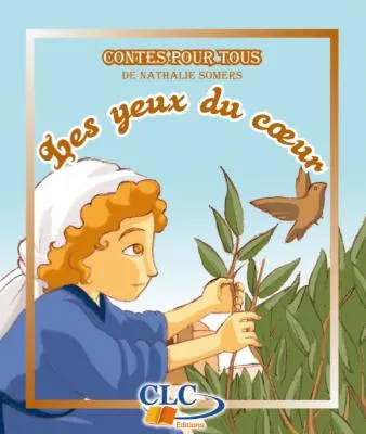 YEUX DU COEUR (LES)
