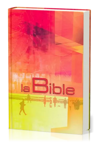 Bible Segond 21 rigide illustrée